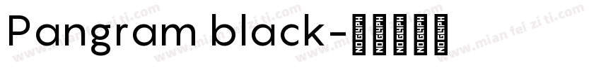 Pangram black字体转换